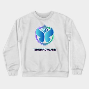 Tomorrow land Crewneck Sweatshirt